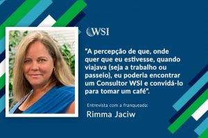 Entrevista com Rimma Jaciw, VP de Operações da WSI