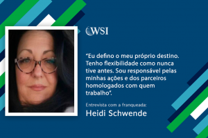 Entrevista com Consultora WSI, Heidi Schwende, do Canadá